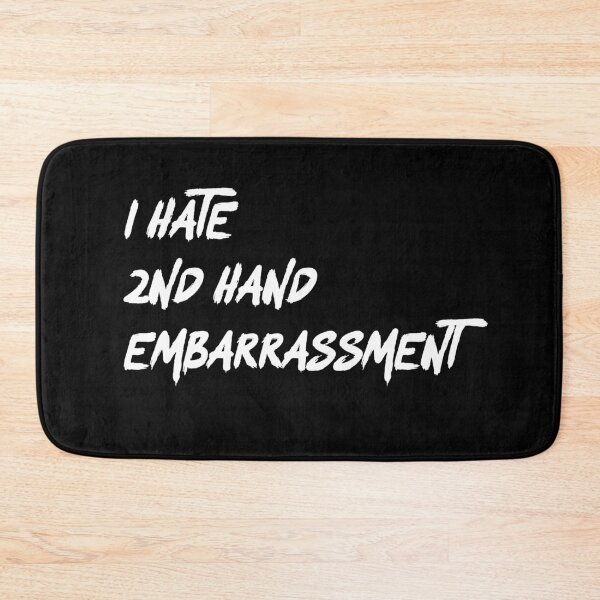 Item preview, I Hate 2nd Hand Embarrassment designed and sold by NECHSTORE.