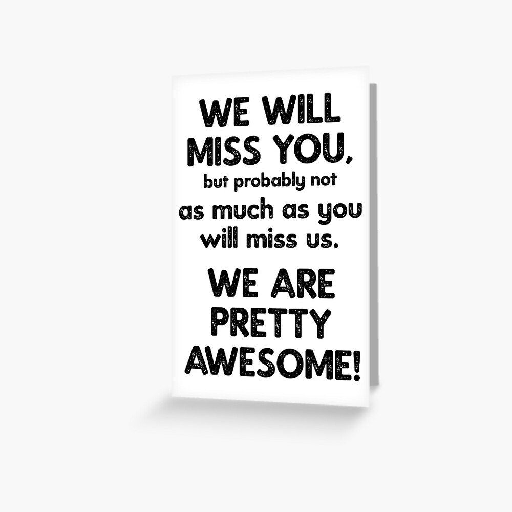 We Ll Miss You Card Printable Free