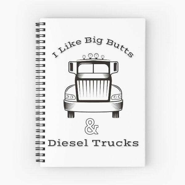 Item preview, I Like Big Butts and Diesel Trucks designed and sold by piskwi.