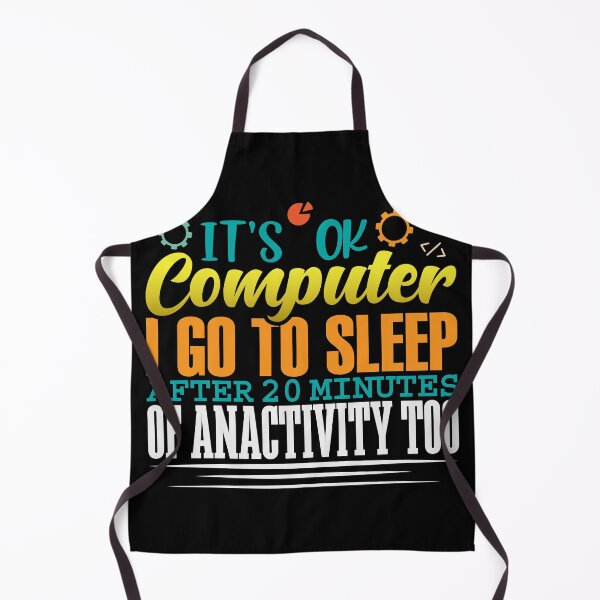 Item preview, Its ok computer i go to sleep after 20 minutes designed and sold by Grinover.