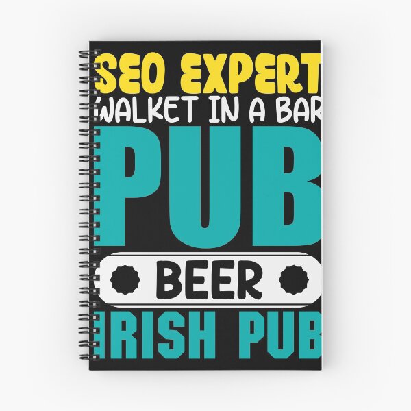 Item preview, Seo Expert Walket in a bar pub beer irish Pub pun designed and sold by Grinover.