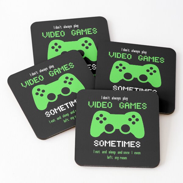Item preview,  IDON'T ALWAYS PLAY VIDEO GAMES designed and sold by chigara.