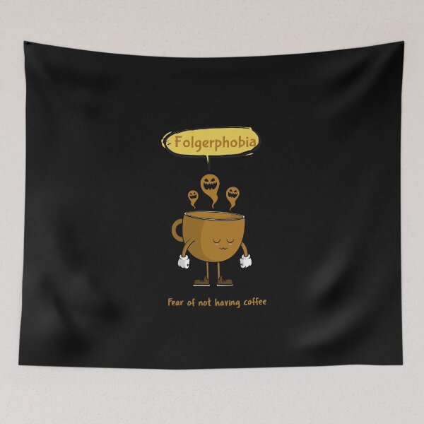 Item preview, Folgerphobia - phobia of not having coffee designed and sold by PhobiaStore.