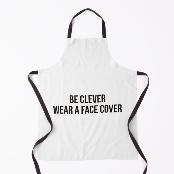 Item preview, Be Clever Wear A Face Cover designed and sold by Ayadsan.