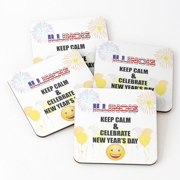 Item preview, Illinois Keep Calm & Celebrate New Year Day | Illinois Edition designed and sold by BestBash.