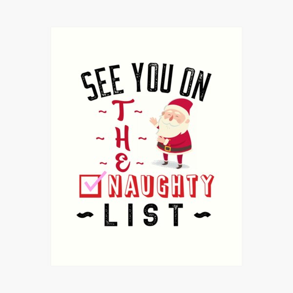 Item preview, See You On The Naughty List designed and sold by ChaseCoClothing.