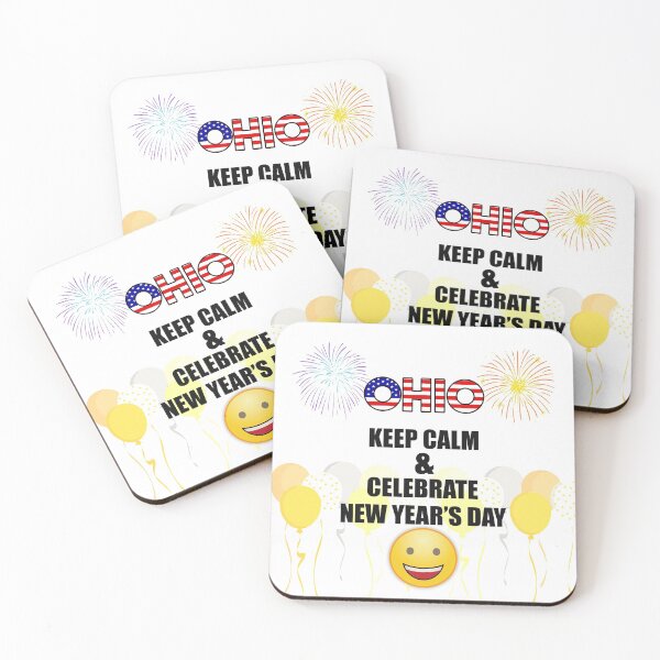 Item preview, Ohio Keep Calm & Celebrate New Year Day | Ohio Edition designed and sold by BestBash.