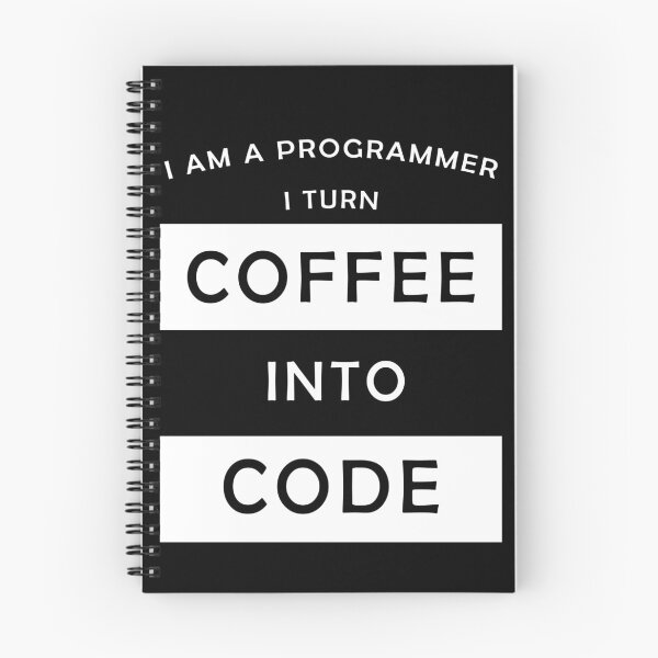 Item preview, I am a progammer, I turn coffee into code designed and sold by svanaerschot.
