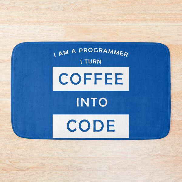 Item preview, I am a progammer, I turn coffee into code designed and sold by svanaerschot.
