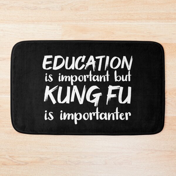Item preview, Education Is Important But Kung Fu Is Importanter designed and sold by jacks-tees.