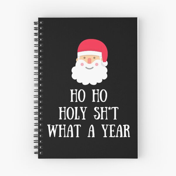 Item preview, Ho Ho Holy Sh*t What A Year designed and sold by Kindology.