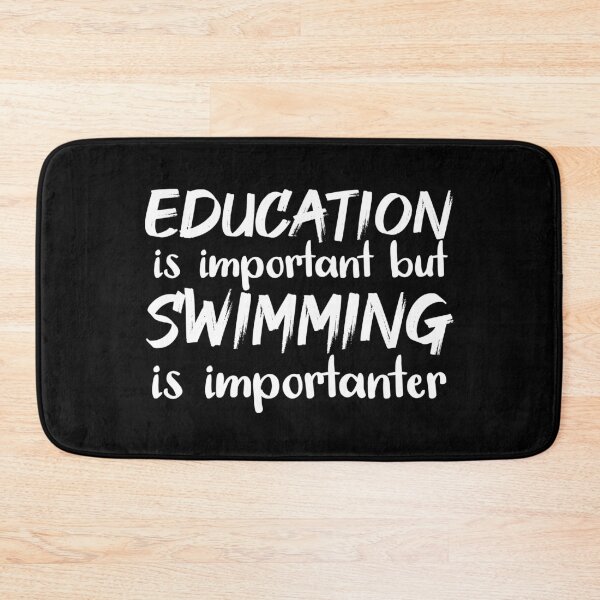 Item preview, Education Is Important But Swimming Is Importanter designed and sold by jacks-tees.