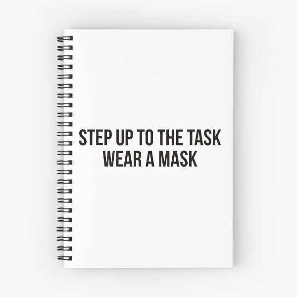Item preview, Step Up To The Task Wear A Mask designed and sold by Ayadsan.