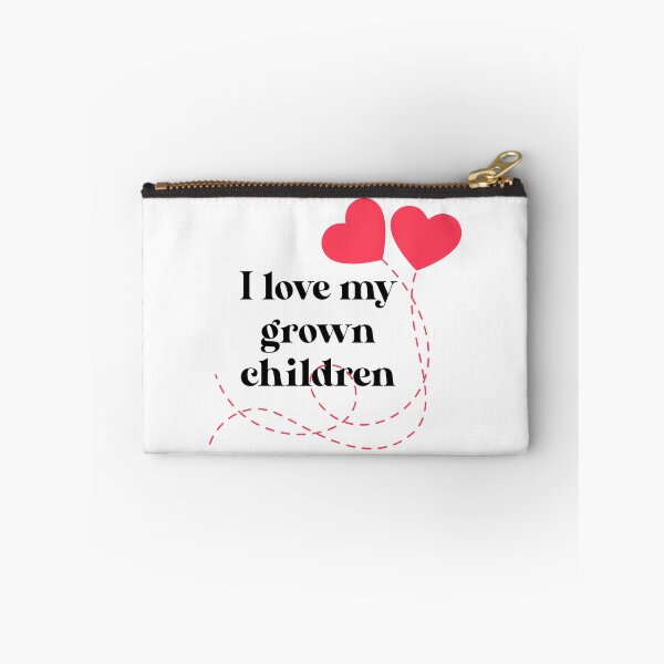Item preview, I love my grown children designed and sold by GoldenDov.