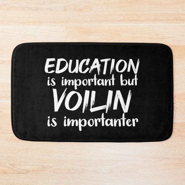 Item preview, Education Is Important But Violin Is Importanter designed and sold by jacks-tees.