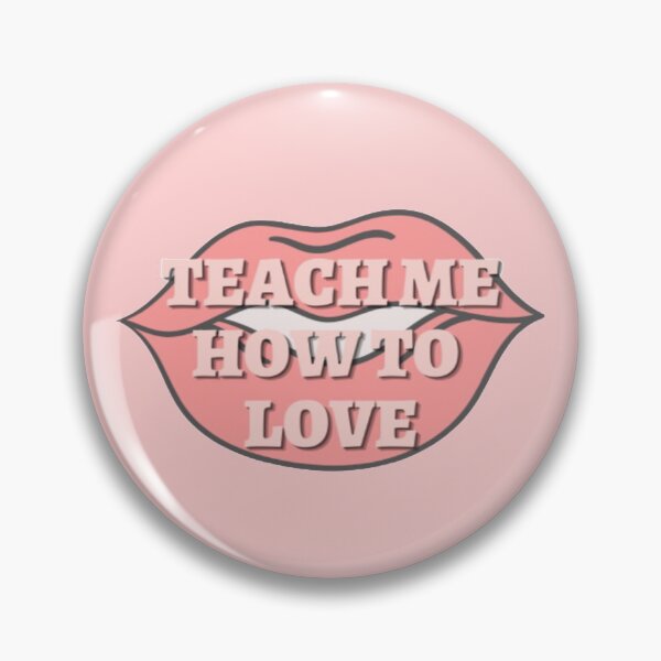 Item preview, Teach me how to love designed and sold by BloompodDesigns.