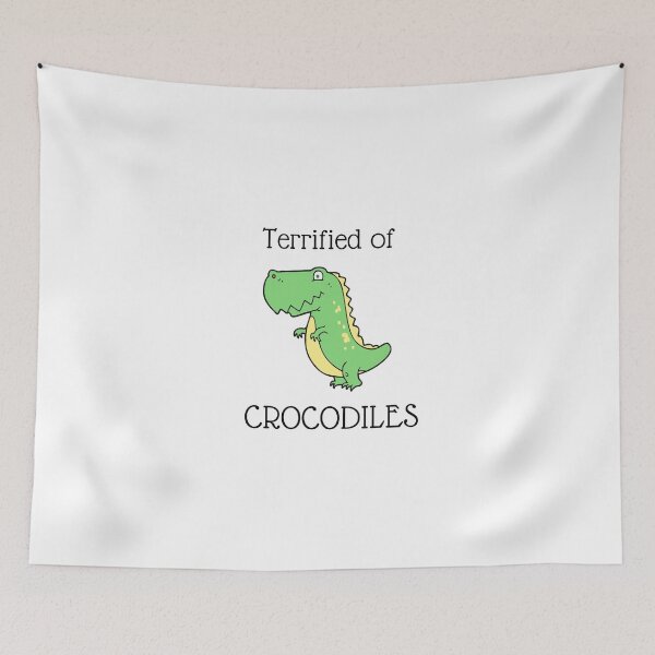 Item preview, Terrified of crocodiles designed and sold by Boricson.