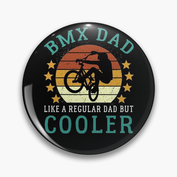 Item preview, BMX Dad Like A Regular Dad But Cooler Funny BMX Bike Dad Cycling Parent Biking Lover Vintage Retro Bicycle Stars Gift For Dad designed and sold by JustBeHappyy.