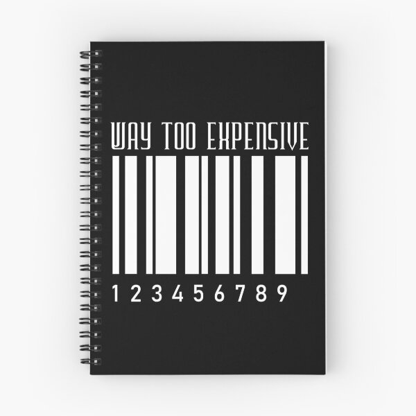 Item preview, Way too expensive bar code (white) designed and sold by Remelle.