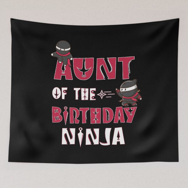 Item preview, Aunt Of The Birthday Ninja Boy And Girl B-day Party graphic designed and sold by Grabitees.