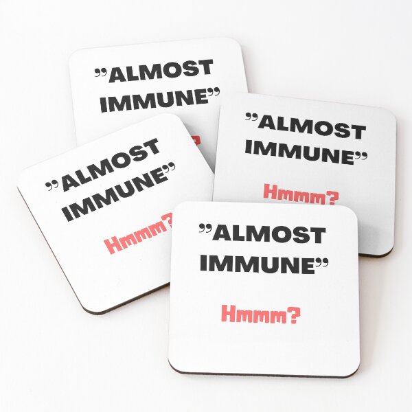 Item preview, "Almost Immune"-Hmmm? designed and sold by Trendi61.