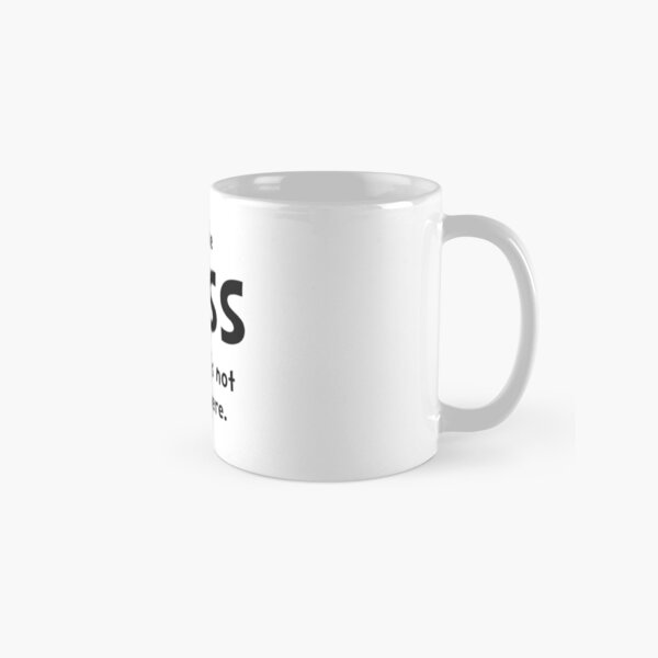 Item preview, Im The Boss Shes Not Around designed and sold by TheBestStore.