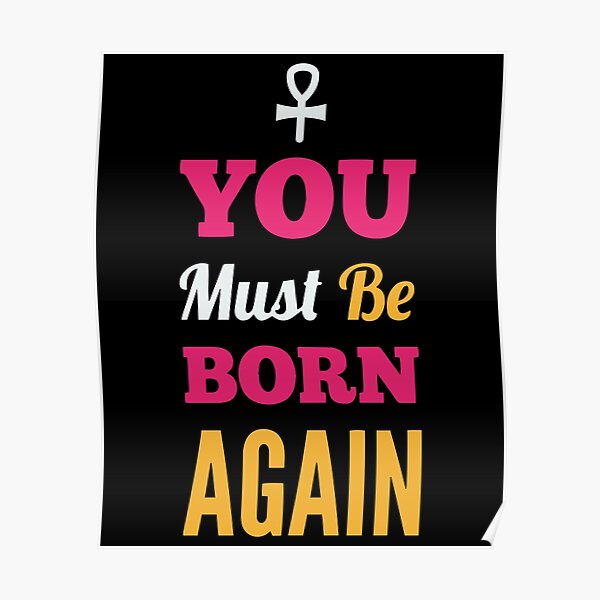 ye-must-be-born-again-christian-bible-quotes-you-must-be-born-again