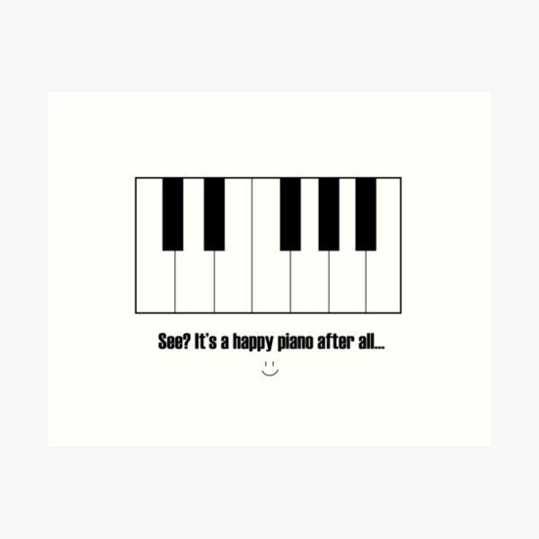 Your Lie In April Quote "It's a happy piano after all" Art Print