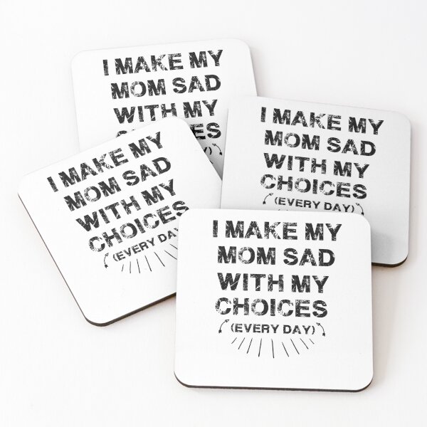Item preview, I Make My Mom Sad With My Choices (every day) Short-Sleeve Unisex T-Shirt designed and sold by sirrab.