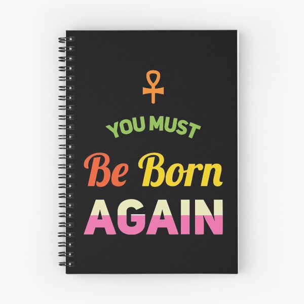 Item preview, Ye must be born again Christian bible quotes,You Must Be Born Again designed and sold by Rizwandogar.