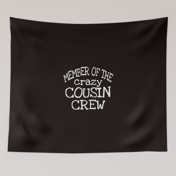 Item preview, member of the crazy cousin crew designed and sold by medbouk1.
