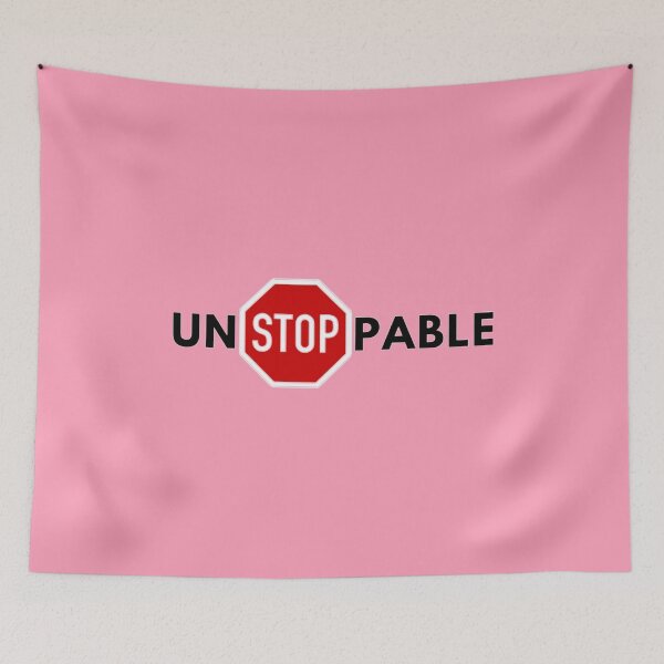 Item preview, Unstoppable Motivational Sayings Graphic Gifts designed and sold by TheGreekGuy.