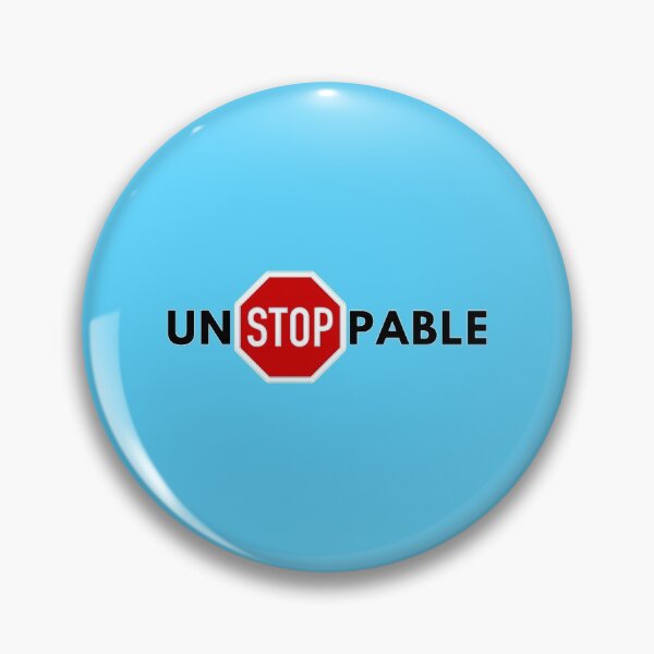 Item preview, Unstoppable Motivational Sayings Graphic Gifts designed and sold by TheGreekGuy.