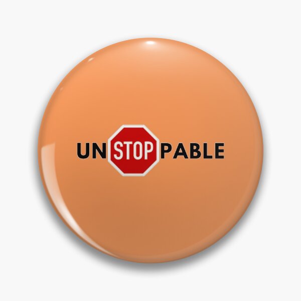 Item preview, Unstoppable Motivational Sayings Graphic Gifts designed and sold by TheGreekGuy.