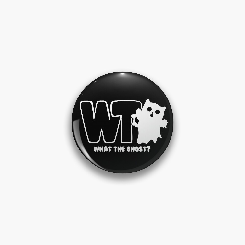 What The Ghost? - Light Pin