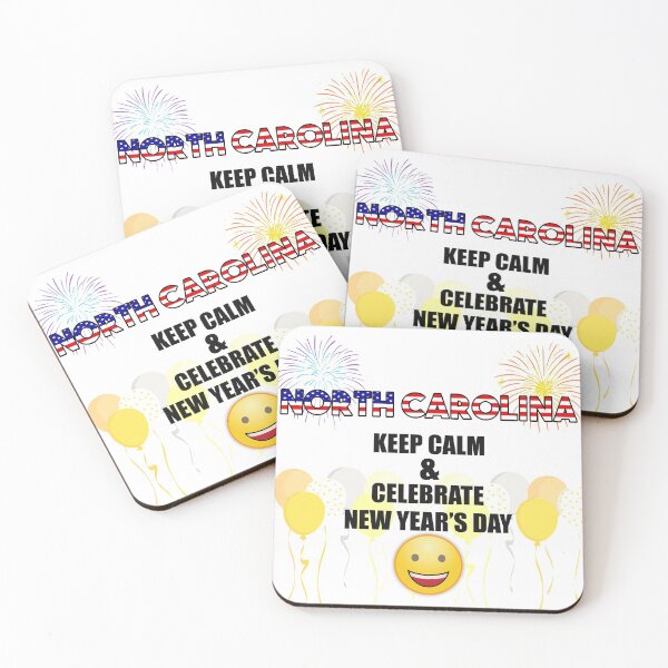 Item preview, North Carolina Keep Calm & Celebrate New Year Day | North Carolina Edition designed and sold by BestBash.