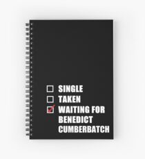 Waiting For Benedict Cumberbatch Spiral Notebook