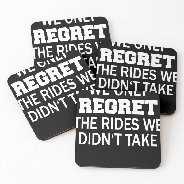 Item preview, we only regret the rides we didn't take designed and sold by teemey.