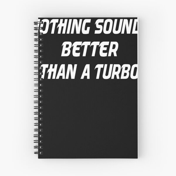 Item preview, nothing sounds better than a turbo quote designed and sold by teemey.