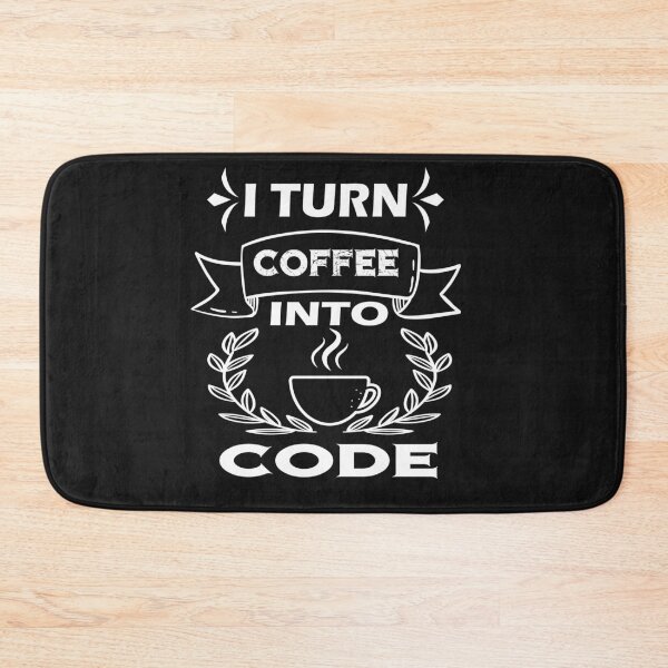 Item preview, I Turn Coffee Into Code designed and sold by ibrastore.