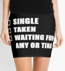 Waiting For Amy or Tina Mini Skirt