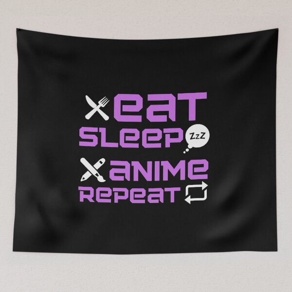 Item preview, eat sleep anime repeat designed and sold by chigara.