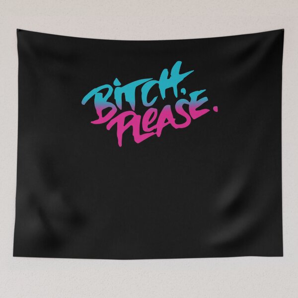 Item preview, BITCH PLEASE designed and sold by sandraking0908.
