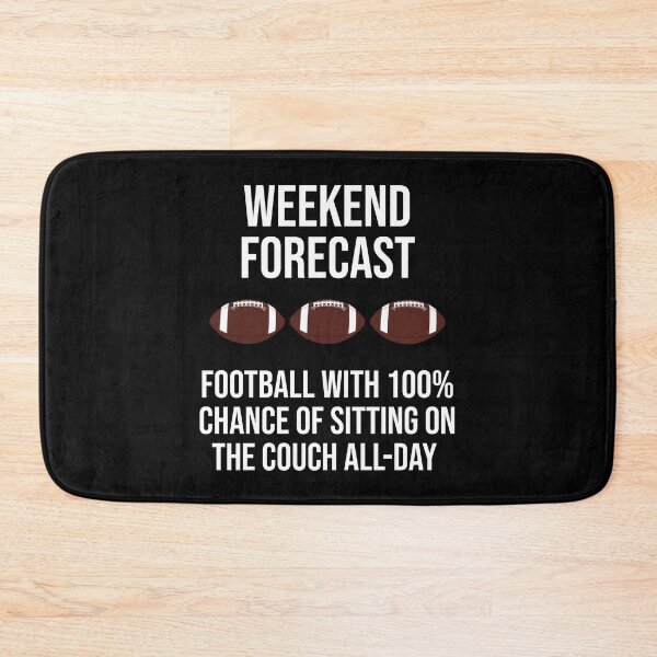 Item preview, Weekend Forecast Football 100% Sitting on Couch designed and sold by MSA-42.
