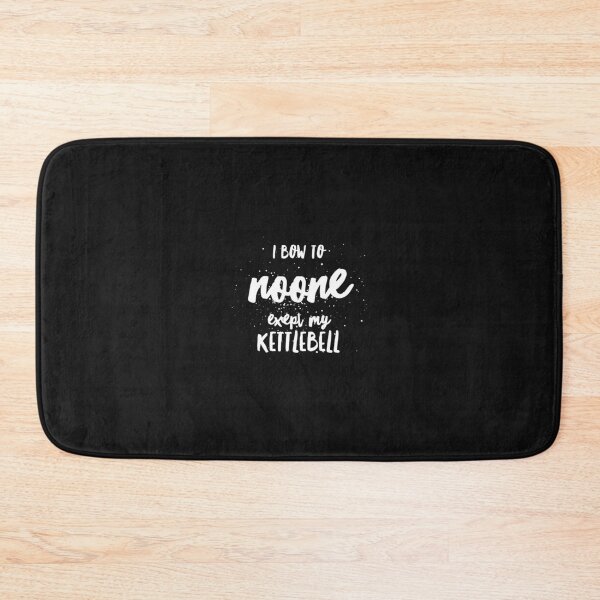 Item preview, I Bow To Noone Exept My Kettlebell designed and sold by ApparelByGriph.