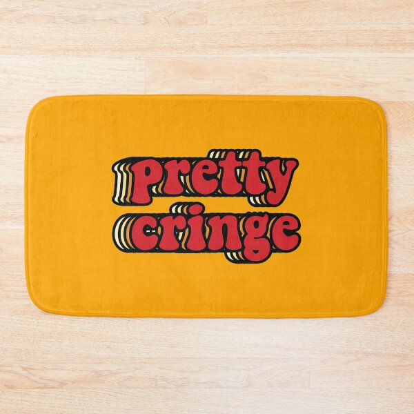 Item preview, Pretty Cringe designed and sold by OldDannyBrown.