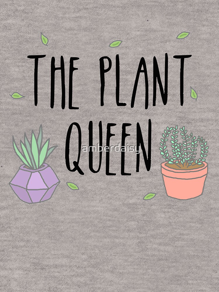 "The Plant Queen" Lightweight Hoodie for Sale by amberdaisy Redbubble