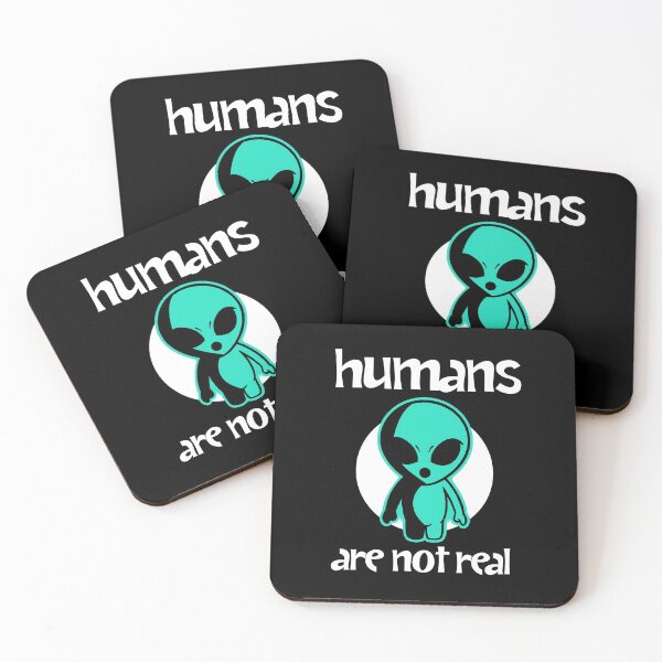 Item preview, Humans Are Not Real Alien Face UFO Geek Nerd designed and sold by DoSt-997.