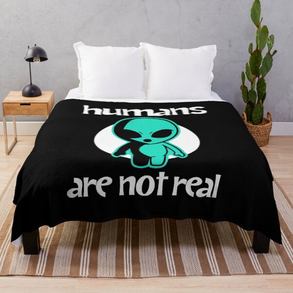 Item preview, Humans Are Not Real Alien Face UFO Geek Nerd designed and sold by DoSt-997.