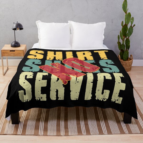 Item preview, no shoes no shirt no service designed and sold by design880.